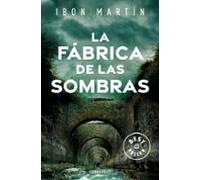 La Fábrica De Las Sombras (Los Crímenes Del Faro 2)