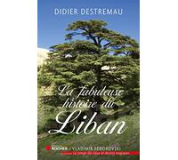 La fabuleuse histoire de Liban
