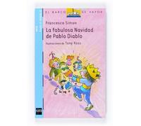 La fabulosa Navidad de Pablo Diablo (El Barco de Vapor Azul)