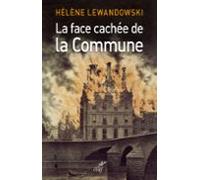 La Face Cachée De La Commune (ebook)