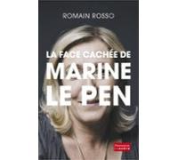 La Face Cachée De Marine Le Pen (ebook)