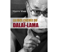 La face cachée du Dalaï-Lama