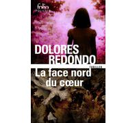 La face nord du coeur | Dolores Redondo