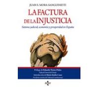 La factura de la injusticia: Sistema judicial, economía y prosperidad en España (Ventana Abierta)