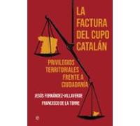 La factura del cupo catalán: Privilegios territoriales frente a ciudadanía (ACTUALIDAD)
