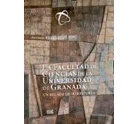 La Facultad De Ciencias De La Universidad De Granada