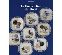La faïence fine de Creil