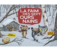 La Faim des sept ours nains (La Bande des petits)