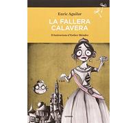 La Fallera Calavera (SEMBRA LLIBRES)