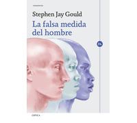 La falsa medida del hombre | Stephen Jay Gould