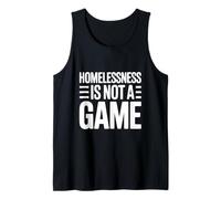 La Falta de Vivienda no es un Juego Que provoca la reflexión Camiseta sin Mangas