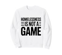 La Falta de Vivienda no es un Juego Que provoca la reflexión Sudadera