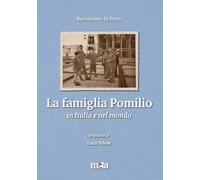La famiglia Pomilio in Italia e nel mondo