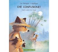 La famiglia Volpitassi. Che confusione! (Vol. 2) (I fumetti della Ciopi)