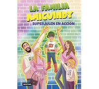 La Familia Amiguindy 2. SuperJulen en acción (Jóvenes influencers)