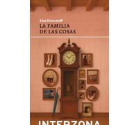 La familia de las cosas (ZONA DE FICCIONES)