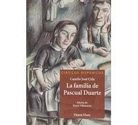 La Familia De Pascual Duarte (Clásicos Hispánicos) - 9788468213491