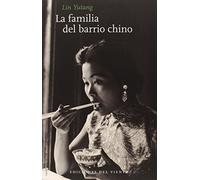 La Familia Del Barrio Chino (Viento abierto)