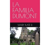 LA FAMILIA DUMONT