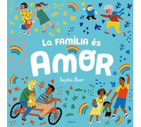 La Familia Es Amor
