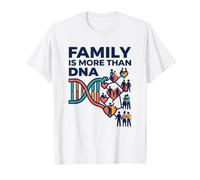 La Familia es más Que la adopción de ADN Camiseta