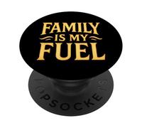 La familia es mi combustible. La paternidad, el amor, el propósito. PopSockets PopGrip Adhesivo