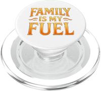La familia es mi combustible. La paternidad, el amor, el propósito. PopSockets PopGrip para MagSafe