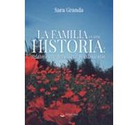 La Familia Es Otra Historia: Relatos Entre Petunias Y Pensamiento S