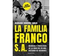 La Familia Franco S.a. (edición Actualizada)