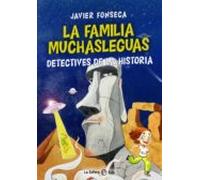 La Familia Muchasleguas Detectives De La Historia