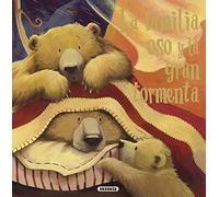 La familia oso y la gran tormenta (Fábulas ilustradas)