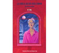 La familia que no podía dormir: Un misterio médico (NO FICCION)