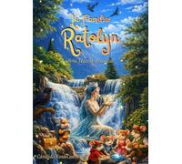 La Familia Ratolyn: Un cuento musical para soñar, cantar y aprender juntos