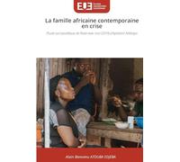 La famille africaine contemporaine en crise: Étude sociopoétique de Reste avec moi (2019) d'Ayobami Adebayo