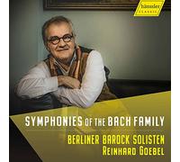 La Famille Bach : Symphonies. Berliner Barock Solisten, Goebel.