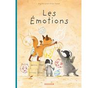 La Famille Blaireau-Renard - Tome 1 - La Famille Blaireau-Renard présente les émotions (La Famille Blaireau-Renard, 1)