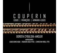 La Famille Couperin : Musique pour clavecin. Cybulska-Amsler.