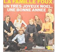 la famille foux - un très joyeux noël, une bonne année (45 tours)