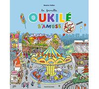 La famille Oukilé s'amuse !