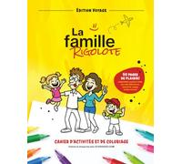 La famille Rigolote - Édition Voyage: Livre d'activités et de coloriage pour les enfants (5 à 10 ans) - Carnet de voyage ou de vacances, relier les points, trouvez les mots et plus!