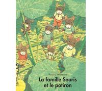 A FAMILLE SOURIS ET LE POTIRON