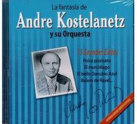 La Fantasía de Andre Koestelanetz y su Orquesta CD