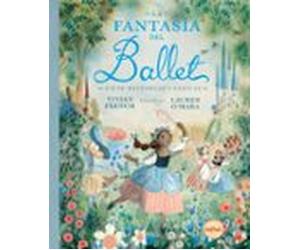 La Fantasía Del Ballet