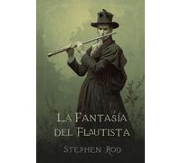 La Fantasía del Flautista