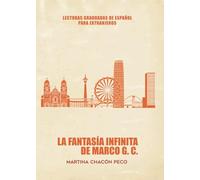 La fantasía infinita de Marco G.C. ELE (NIVEL B2): 1 (Didot)