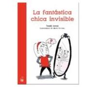 La Fantástica Chica Invisible