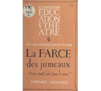 La Farce Des Jumeaux (ebook)