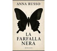 La Farfalla Nera: Tutto quello che non ricordi, ti controlla (SECRETS PROJECTS)