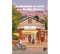 La Farmacia Del Amor De La Familia Botero (ebook)