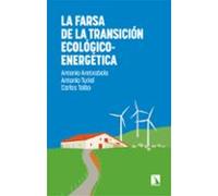 La farsa de la transición ecológico-energética